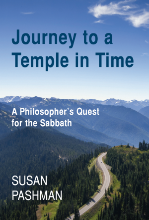 Cover of Journey To A Temple In Time: A Philosopher's Quest For The Sabbath