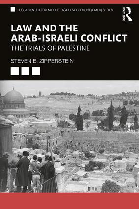 Cover of Law and the Arab-Israeli Conflict: The Trials of Palestine