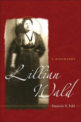 Cover of Lillian Wald: A Biography