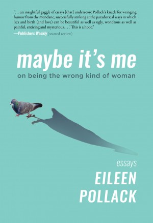 Cover of Maybe It's Me: On Being the Wrong Kind of Woman