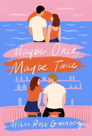 Cover of Maybe Once, Maybe Twice