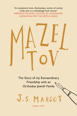 Cover of Mazel Tov: The Story of My Extraordinary Friendship with an Orthodox Jewish Family