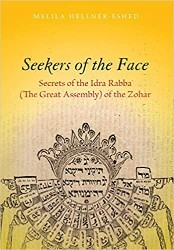 Cover of Seekers of the Face: Secrets of the Idra Rabba (The Great Assembly) of the Zohar 