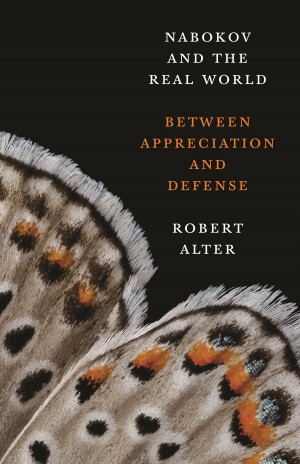 Cover of Nabokov and the Real World: Between Appreciation and Defense