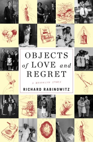 Cover of Objects of Love and Regret: A Brooklyn Story