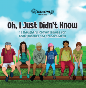 Cover of Oh, I Just Didn't Know: 11 Thoughtful Conversations for Grandparents and Grandchildren