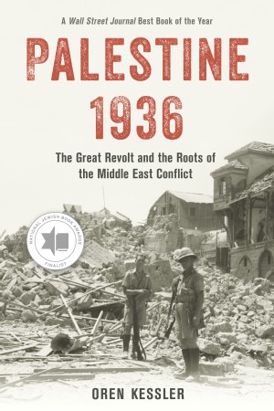 Cover of Palestine 1936: The Great Revolt and the Roots of the Middle East Conflict