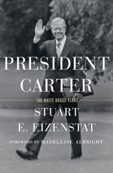 Cover of President Carter: The White House Years
