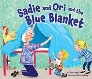 Cover of Sadie and Ori and the Blue Blanket