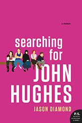 Cover of Searching for John Hughes