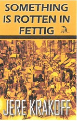 Cover of Something Is Rotten In Fettig