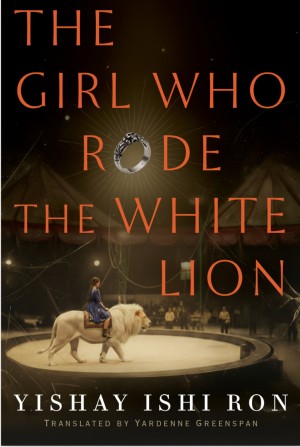 Cover of The Girl Who Rode the White Lion