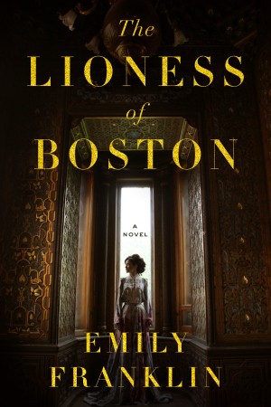 Cover of The Lioness of Boston