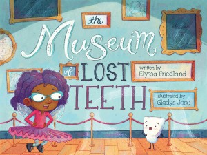 Cover of The Museum of Lost Teeth