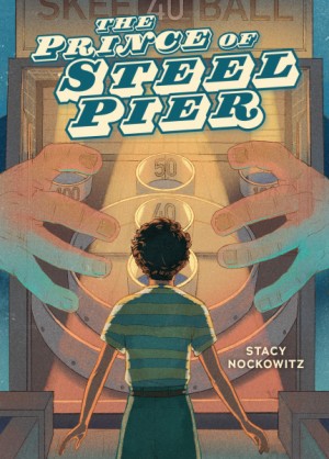 Cover of The Prince of Steel Pier
