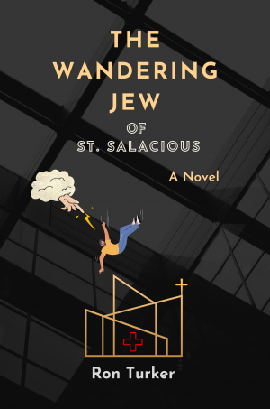 Cover of The Wandering Jew of St. Salacious