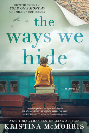 Cover of The Ways We Hide: A Novel