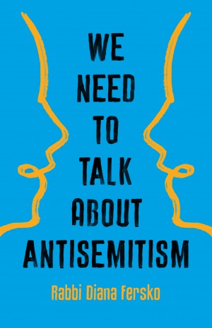 Cover of We Need to Talk About Antisemitism