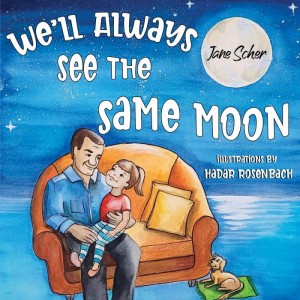 Cover of We'll Always See the Same Moon
