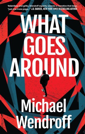 Cover of What Goes Around