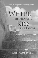 Cover of Where the Heavens Kiss the Earth