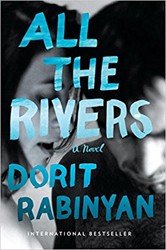 Cover of All the Rivers: A Novel