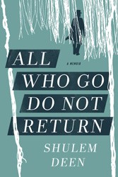 Cover of All Who Go Do Not Return: A Memoir