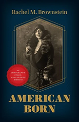 Cover of American Born: An Immigrant's Story, a Daughter's Memoir