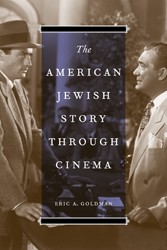 Cover of The American Jewish Story through Cinema