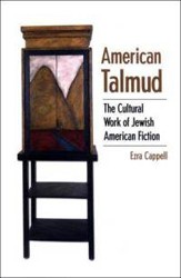 Cover of American Talmud: The Cultural Work of Jewish American Fiction