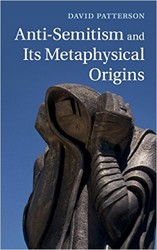 Cover of Anti-Semitism and Its Metaphysical Origins