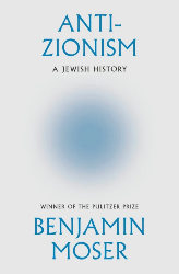 Cover of Anti-Zionism: A Jewish History