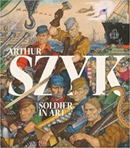 Cover of Arthur Szyk: Soldier in Art