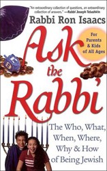 Cover of Ask the Rabbi: The Who, What, When, Where, Why and How of Being Jewish