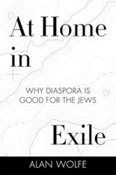 Cover of At Home in Exile: Why Diaspora is Good for the Jews