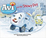 Cover of Avi the Ambulance and the Snowy Day