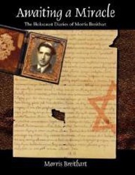 Cover of Awaiting a Miracle: The Holocaust Diaries of Morris Breitbart