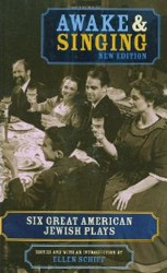 Cover of Awake & Singing: Six Great American Jewish Plays