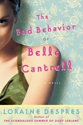 Cover of The Bad Behavior of Belle Cantrell
