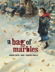 Cover of A Bag of Marbles: The Graphic Novel