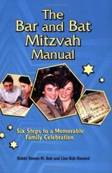 Cover of The Bar and Bat Mitzvah Manual: Six Steps to a Memorable Family Celebration