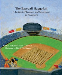 Cover of The Baseball Haggadah: A Festival of Freedom and Springtime in 15 Innings