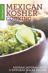 Cover of The Best of Mexican Kosher Cooking