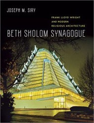 Cover of Beth Sholom Synagogue: Frank Lloyd Wright and Modern Religious Architecture