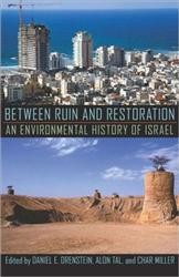Cover of Between Ruin and Restoration: An Environmental History of Israel