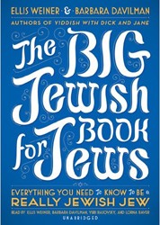 Cover of The Big Jewish Book for Jews: Everything You Need to Know to Be a Really Jewish Jew