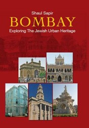 Cover of Bombay: Exploring the Jewish Urban Heritage