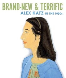 Cover of Brand-New & Terrific: Alex Katz in the 1950s