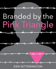 Cover of Branded by the Pink Triangle