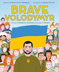 Cover of Brave Volodymyr: The Story of Volodymyr Zelensky and the Fight for Ukraine